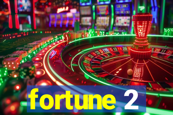fortune 2